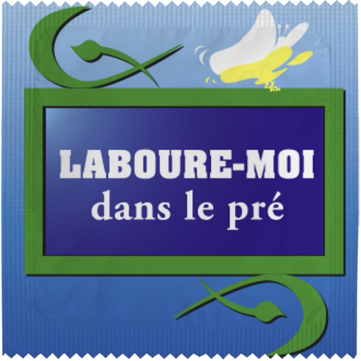 Préservatif : Préservatif : Laboure moi dans le pré